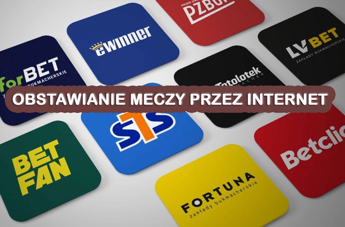 obstawianie meczy przez internet